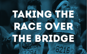 Taking the Race Over the Bridge