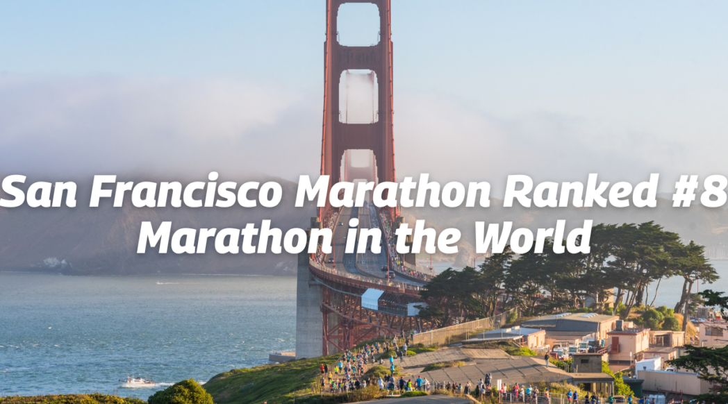 San Francisco Marathon Ranked #8 Marathon in the World